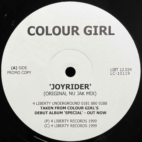 Joyrider by Colour Girl - 12", Promo, UK. 1999. Electronic/UK Garage Very Good Plus (VG+) Not Graded vinyl Nottingham.