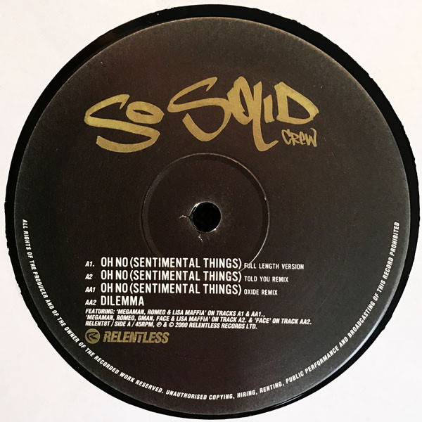 Oh No (Sentimental Things) / Dilemma by So Solid Crew - 12", UK. 2000. Electronic/UK Garage Very Good Plus (VG+) Very Good (VG) - vinyl For Sale in Nottingham. - 4