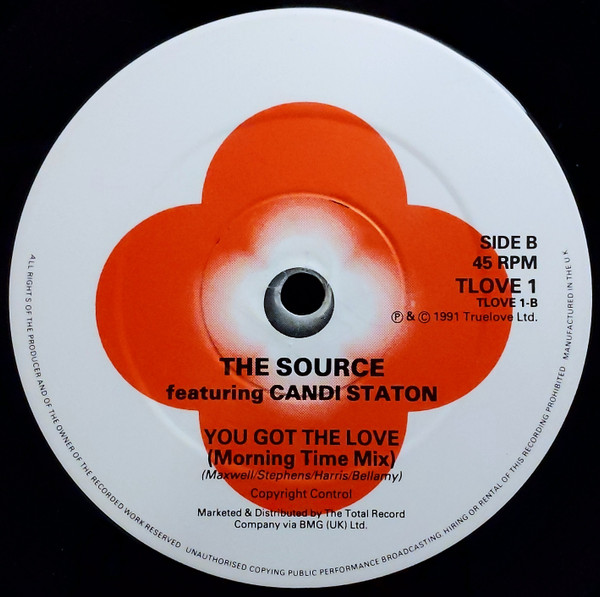You Got The Love (Erens Bootleg Mix) by Truelove* Presents The Source Featuring Candi Staton - 12", UK. 1991. Electronic/Garage House Very Good Plus (VG+) Good Plus (G+) - vinyl For Sale in Nottingham. - 4