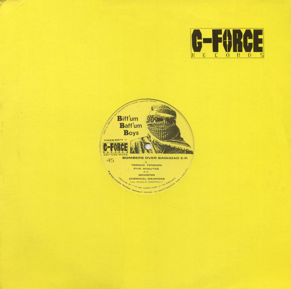 Bombers Over Baghdad E.P. by Biff'um Baff'um Boys - 12", EP, UK. 1990. Electronic/Techno Very Good Plus (VG+) Mint (M) - vinyl For Sale in Nottingham. - 3
