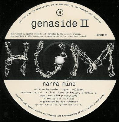 Narra Mine by Genaside II - 12", UK. 1991. Electronic/Breakbeat, Hardcore, Techno Very Good Plus (VG+) Very Good Plus (VG+) - vinyl For Sale in Nottingham. - 3