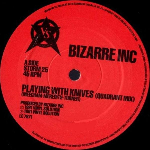 Playing With Knives by Bizarre Inc - 12", UK. 1991. Electronic/Techno, House, Breakbeat Very Good Plus (VG+) Very Good (VG) - vinyl For Sale in Nottingham. - 3