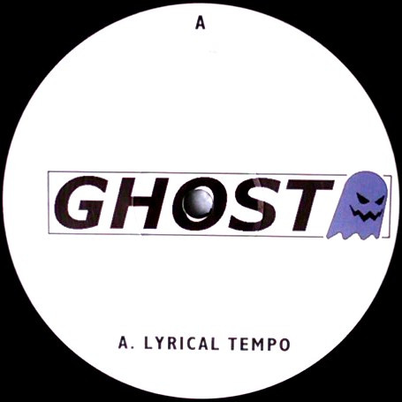 Lyrical Tempo by Ghost - 12", M/Print, UK. 2001. Electronic/UK Garage Very Good Plus (VG+) Generic vinyl Nottingham.