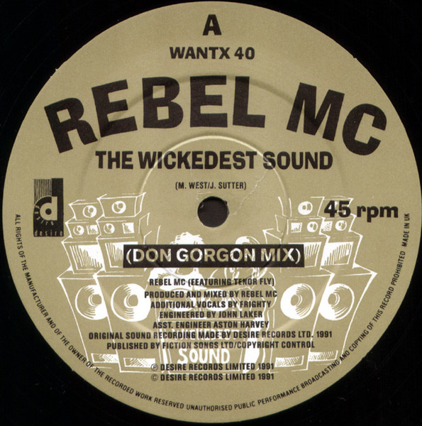 The Wickedest Sound by Rebel MC Featuring Tenor Fly - 12", UK. 1991. Electronic, Hip Hop/Breakbeat, Hardcore, Ragga HipHop, Dub Very Good (VG) Generic - vinyl For Sale in Nottingham. - 3