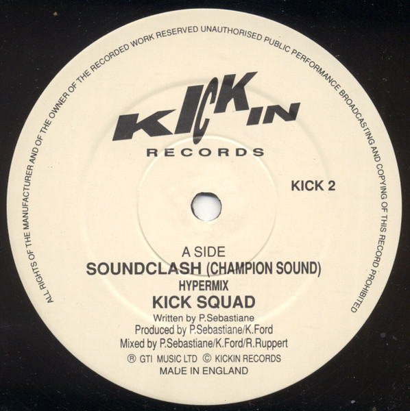 Sound Clash (Champion Sound) by Kicksquad - 12", UK. 1990. Electronic/Breakbeat, Hardcore, Techno Very Good Plus (VG+) Very Good (VG) - vinyl For Sale in Nottingham. - 3