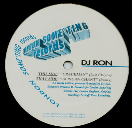 Crackman (Last Chapter) / African Chant (Remix)