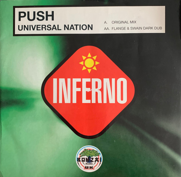 Universal Nation by Push - 12", UK. 1999. Electronic/Trance Very Good Plus (VG+) Very Good Plus (VG+) vinyl Nottingham.