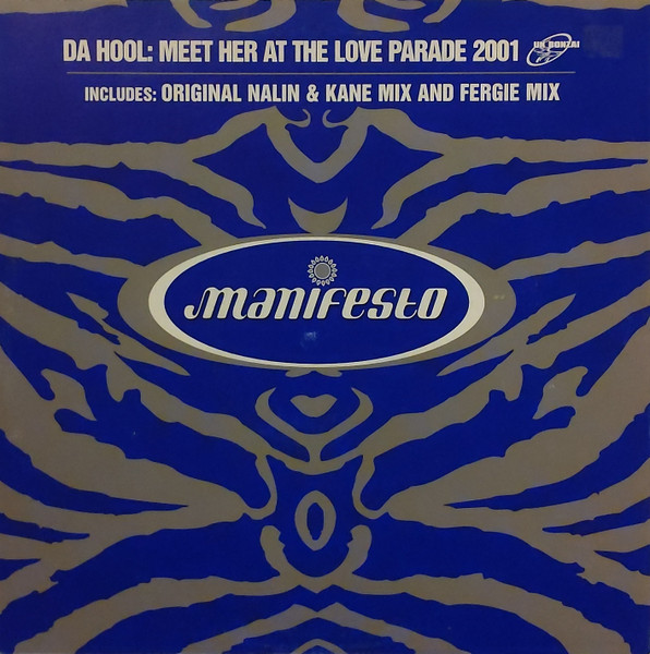 Meet Her At The Love Parade 2001 by Da Hool - 12", UK. 2001. Electronic/Trance Near Mint (NM or M-) Very Good Plus (VG+) vinyl Nottingham.