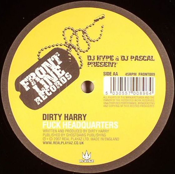 Gun Fingers / Fuck Headquarters by Dirty Harry (12) - 12", UK. 2007. Electronic/Drum n Bass Very Good Plus (VG+) Very Good Plus (VG+) - vinyl For Sale in Nottingham. - 3