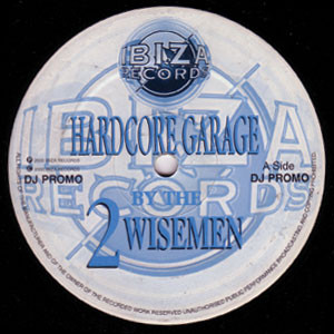 Hardcore Garage by 2 Wisemen (2) - 12", Promo, . 2000. Electronic/UK Garage Very Good (VG) Generic vinyl Nottingham.