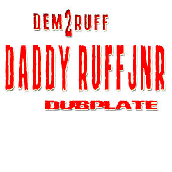 Dem 2 Ruff image for track Nice Tune 2