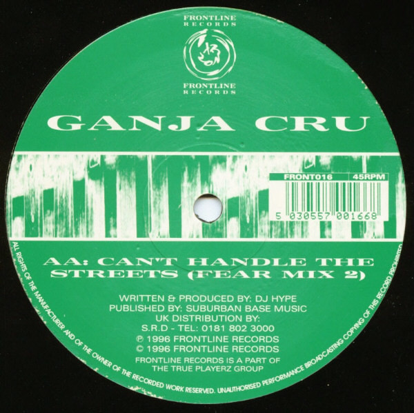 Can't Handle The Streets by Ganja Cru* - 12", UK. 1996. Electronic/Jungle Very Good Plus (VG+) Generic - vinyl For Sale in Nottingham. - 2
