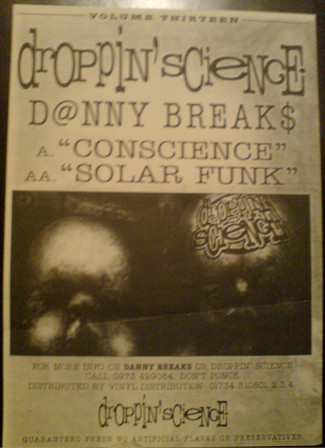 Droppin' Science Volume 13 by Danny Breaks - 12", Promo, UK. 1997. Electronic/Drum n Bass Very Good Plus (VG+) Generic vinyl Nottingham.