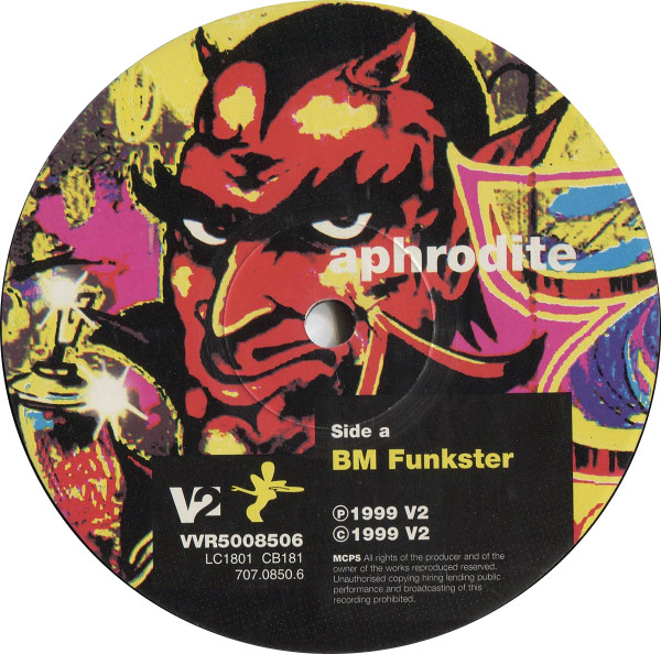 BM Funkster by Aphrodite - 12", UK. 1999. Electronic/Drum n Bass, Jungle Near Mint (NM or M-) Near Mint (NM or M-) - vinyl For Sale in Nottingham. - 3