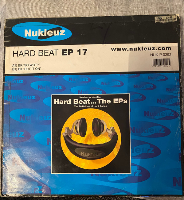 Hard Beat EP 17 by BK - 12", EP, UK. 2001. Electronic/Hard House Very Good Plus (VG+) Very Good Plus (VG+) vinyl Nottingham.