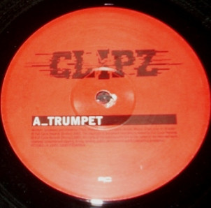 Trumpet / Wake Up Call by Clipz - 12", UK. 2003. Electronic/Drum n Bass Good Plus (G+) Good Plus (G+) - vinyl For Sale in Nottingham. - 2