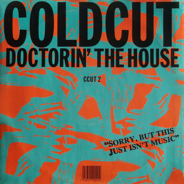 Doctorin' The House by Coldcut - 12", UK. 1988. Electronic/House, Acid House Very Good (VG) Very Good (VG) - vinyl For Sale in Nottingham. - 2