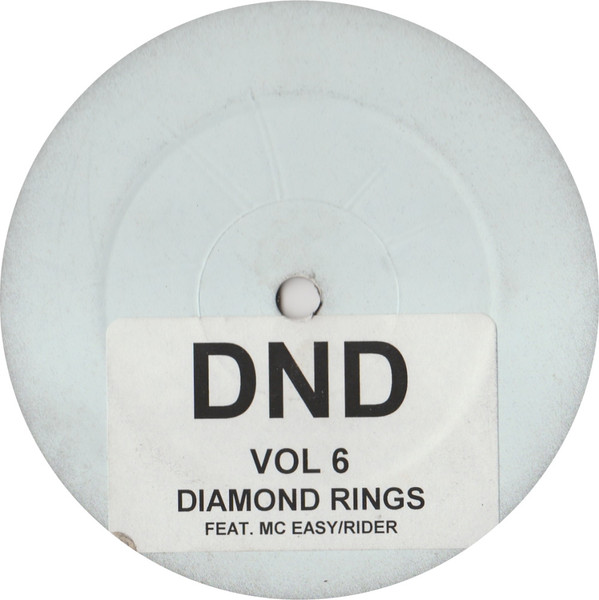 Vol. 6: Diamond Rings / Temperamental by D'n'D Featuring MC Easy/Rider* / Everything But The Girl - 12", MP, W/Lbl, UK. 1999. Electronic/UK Garage, House Very Good Plus (VG+) Generic vinyl Nottingham.