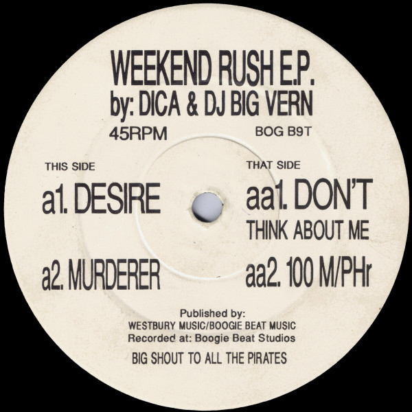 Weekend Rush E.P. by Dica & DJ Big Vern* - 12", EP, UK. 1992. Electronic/Breakbeat, Hardcore Very Good Plus (VG+) Very Good (VG) vinyl Nottingham.