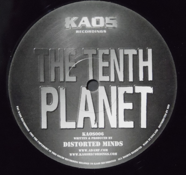 T-10 / The Tenth Planet by Distorted Minds - 12", UK. 2003. Electronic/Drum n Bass Good Plus (G+) Generic - vinyl For Sale in Nottingham. - 4