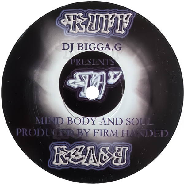 Mind Body And Soul by DJ Bigga.G* - 12", S/Sided, UK. 2001. Electronic/UK Garage Very Good Plus (VG+) Generic vinyl Nottingham.