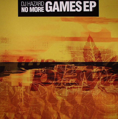 No More Games EP by DJ Hazard - 2x12", EP, UK. 2003. Electronic/Drum n Bass Very Good Plus (VG+) Generic vinyl Nottingham.
