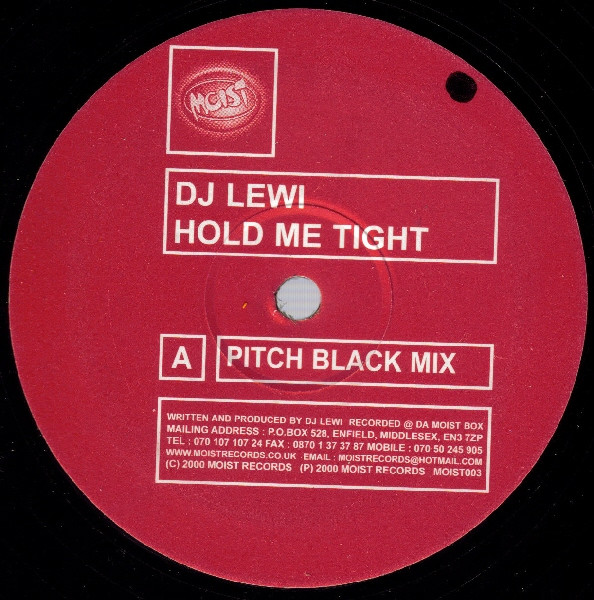 Hold Me Tight by DJ Lewi - 12", UK. 2000. Electronic/UK Garage Very Good Plus (VG+) Generic vinyl Nottingham.