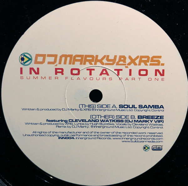 In Rotation Summer Flavours Part One by DJ Marky & XRS - 12", Brazil. 2004. Electronic/Drum n Bass Very Good Plus (VG+) Very Good Plus (VG+) - vinyl For Sale in Nottingham. - 3