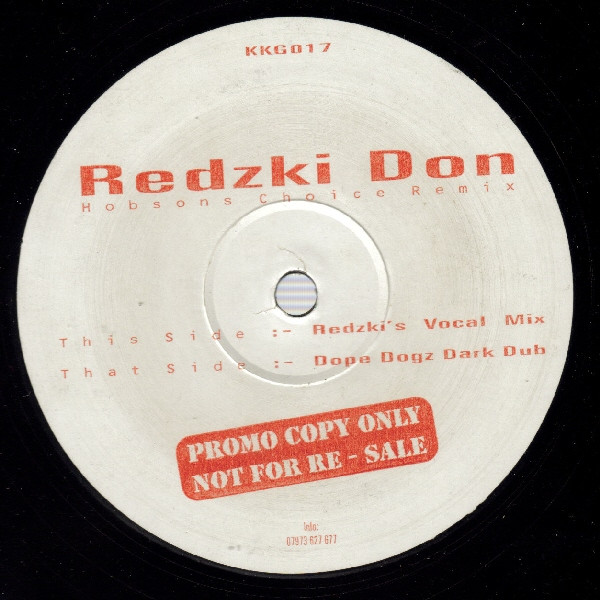 Hobsons Choice  (Remix) by Redzki Don* - 12", Promo, UK. 2000. Electronic, Jazz/UK Garage Very Good (VG) Generic vinyl Nottingham.