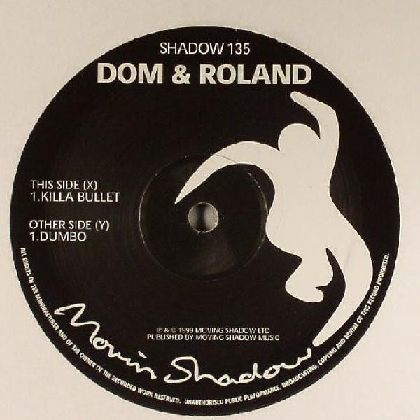 Killa Bullet / Dumbo by Dom & Roland - 12", UK. 1999. Electronic/Drum n Bass Very Good Plus (VG+) Very Good (VG) - vinyl For Sale in Nottingham. - 2