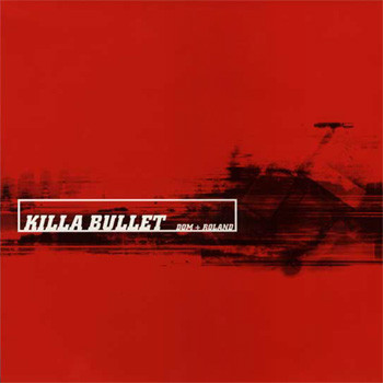 Killa Bullet / Dumbo by Dom & Roland - 12", UK. 1999. Electronic/Drum n Bass Very Good Plus (VG+) Very Good (VG) vinyl Nottingham.