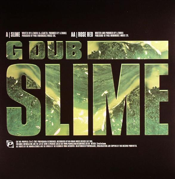 Slime / Rose Red by G Dub* - 12", UK. 2007. Electronic/Drum n Bass Very Good Plus (VG+) Near Mint (NM or M-) - vinyl For Sale in Nottingham. - 2