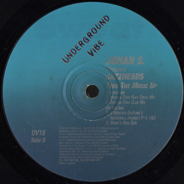 Turn The Music Up by Johan S. Presents Jazzheads - 2x12", UK. 1996. Electronic/House Mint (M) Mint (M) - vinyl For Sale in Nottingham. - 5