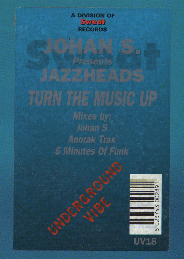 Turn The Music Up by Johan S. Presents Jazzheads - 2x12", UK. 1996. Electronic/House Mint (M) Mint (M) - vinyl For Sale in Nottingham. - 6