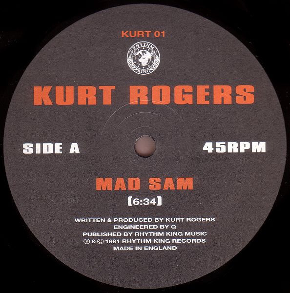 Mad Sam by Kurt Rogers - 12", UK. 1991. Electronic/Techno Very Good Plus (VG+) Very Good Plus (VG+) - vinyl For Sale in Nottingham. - 2