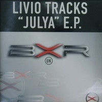 "Julya" E.P. by Livio Tracks - 12", EP, UK. 2002. Electronic/Techno Very Good (VG) Very Good Plus (VG+) vinyl Nottingham.