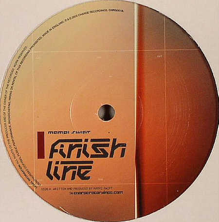 Finish Line / Horashoot by Mampi Swift - 12", UK. 2002. Electronic/Drum n Bass Good Plus (G+) Generic vinyl Nottingham.