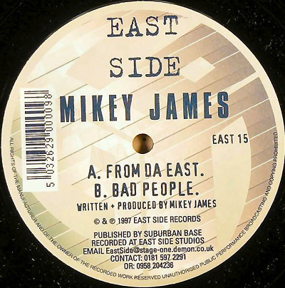 From Da East / Bad People by Mikey James* - 12", UK. 1997. Electronic/Drum n Bass Very Good Plus (VG+) Very Good (VG) vinyl Nottingham.