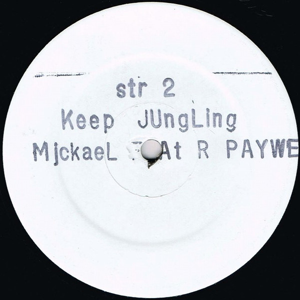 Keep Jungling by Mjckael - 12", W/Lbl, Sta, UK. 1994. Electronic/Drum n Bass, Jungle Very Good Plus (VG+) Generic vinyl Nottingham.