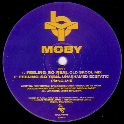 Feeling So Real by Moby - 12", Single, UK. 1994. Electronic/Jungle, Happy Hardcore, Hard House Very Good Plus (VG+) Very Good Plus (VG+) - vinyl For Sale in Nottingham. - 4