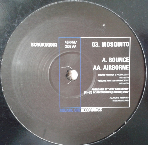 Bounce / Airborne by Mosquito - 12", UK. 2002. Electronic/Drum n Bass Very Good Plus (VG+) Very Good Plus (VG+) - vinyl For Sale in Nottingham. - 3