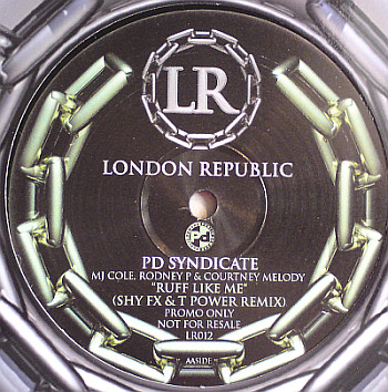 Ruff Like Me (Shy FX & T Power Remix) by PD Syndicate - 12", S/Sided, Promo, UK. 2002. Electronic/Jungle Very Good Plus (VG+) Very Good Plus (VG+) vinyl Nottingham.