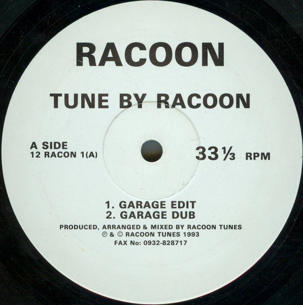 Tune By Racoon by Racoon (3) - 12", UK. 1993. Electronic/House Very Good (VG) Very Good (VG) vinyl Nottingham.