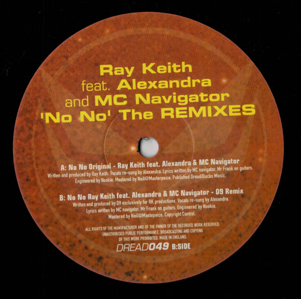 No No (The Remixes) by Ray Keith Feat. Alexandra And MC Navigator* - 2x12", UK. 2004. Electronic/Drum n Bass Very Good Plus (VG+) Very Good Plus (VG+) - vinyl For Sale in Nottingham. - 2