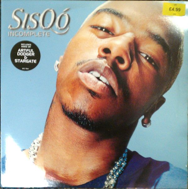 Incomplete by Sisqó* - 12", UK. 2000. Electronic, Funk / Soul/UK Garage, Contemporary R&B Very Good Plus (VG+) Generic vinyl Nottingham.