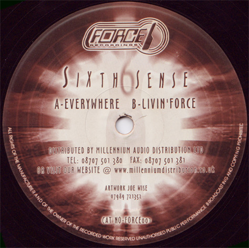 Everywhere / Livin' Force by Sixth Sense (4) - 12", UK. 2001. Electronic/UK Garage, Breaks Very Good Plus (VG+) Generic vinyl Nottingham.