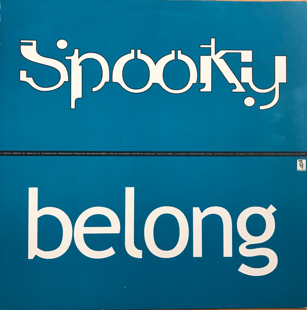 Belong by Spooky - 12", Single, UK. 2002. Electronic/Progressive House, House Mint (M) Mint (M) vinyl Nottingham.