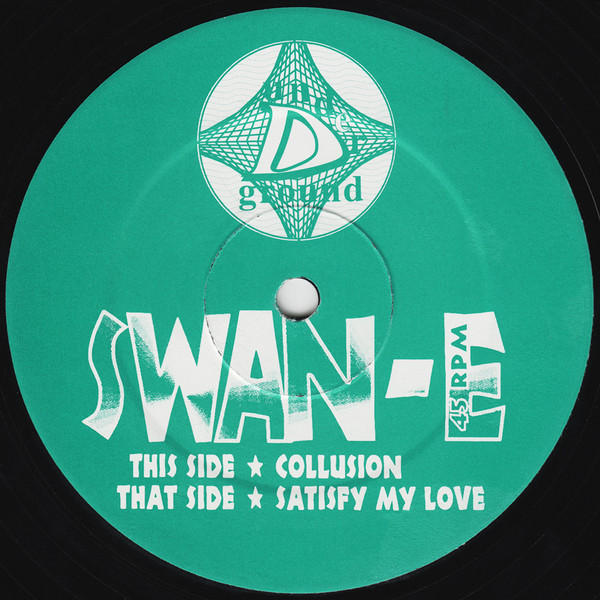 Satisfy My Love / Collusion by Swan-E - 12", UK. 1993. Electronic/Breakbeat, Hardcore, Jungle Very Good Plus (VG+) Generic vinyl Nottingham.