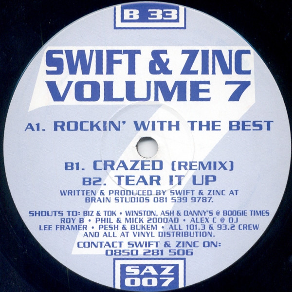 Volume 7 by Swift & Zinc - 12", UK. 1994. Electronic/Drum n Bass, Jungle Very Good Plus (VG+) Generic vinyl Nottingham.