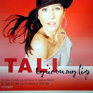 Lyric On My Lip by Tali - 12", UK. 2004. Electronic/Drum n Bass Very Good (VG) Very Good (VG) vinyl Nottingham.